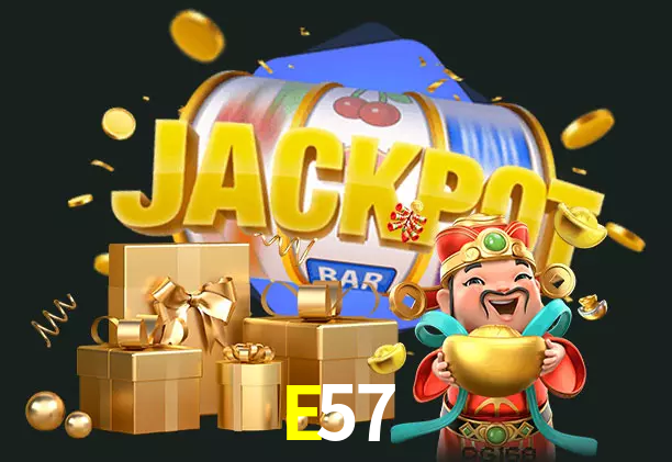 E57 bet